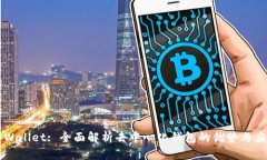TPWallet: 全面解析去中心化钱包的优势
