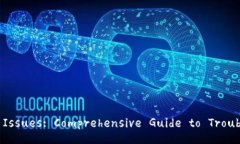 TP Wallet Unknown Issues: Comprehensive Guide t