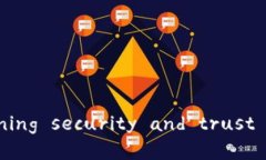 区块链电子公章： redefining security an